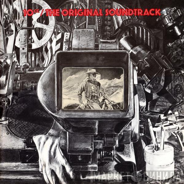  10cc  - The Original Soundtrack