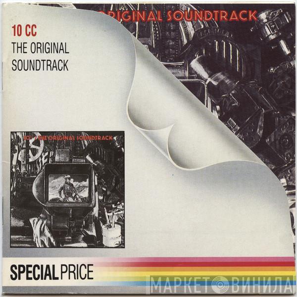  10cc  - The Original Soundtrack