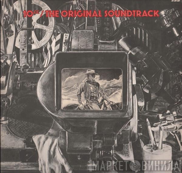  10cc  - The Original Soundtrack