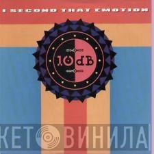 10db - I Second That Emotion