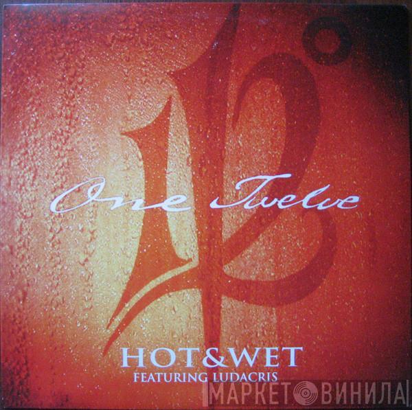 112, Ludacris - Hot & Wet