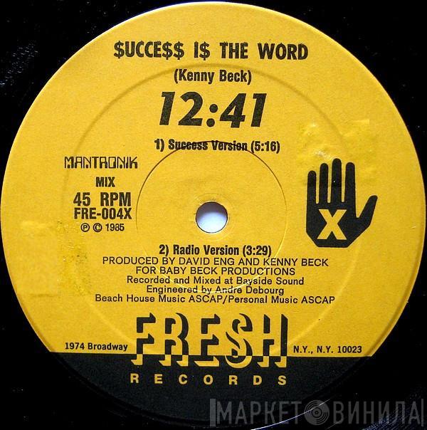 12:41 - $ucce$$ I$ The Word