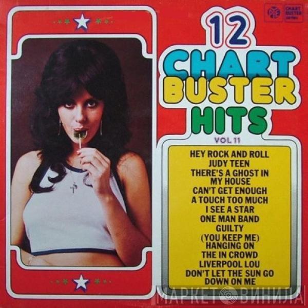  - 12 Chart Buster Hits Vol 11