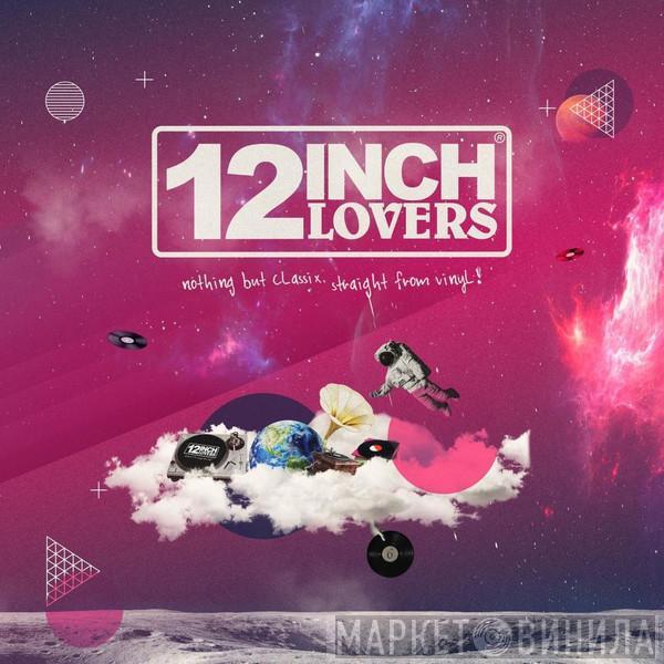  - 12 Inch Lovers 6