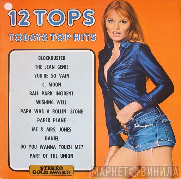  - 12 Tops (Todays Top Hits) - Volume 8