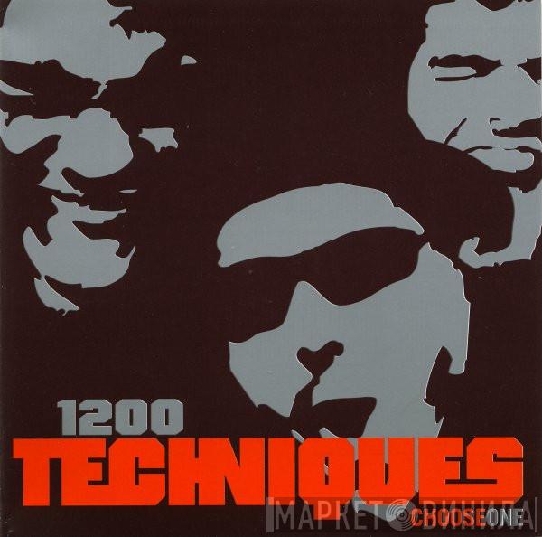 1200 Techniques - Choose One / Choose More