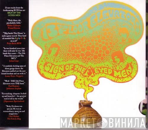 13th Floor Elevators - Sign Of The 3 Eyed Men