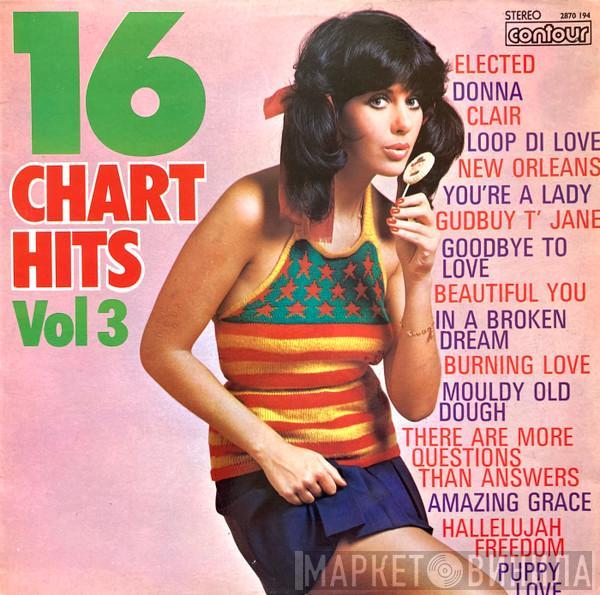  - 16 Chart Hits Vol 3