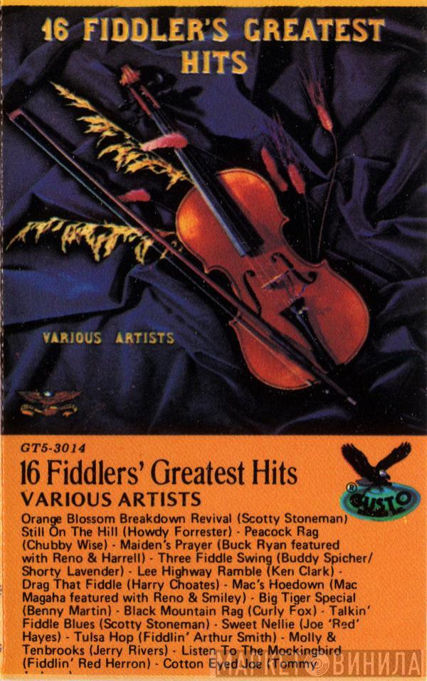  - 16 Fiddler's Greatest Hits