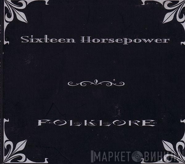 16 Horsepower - Folklore