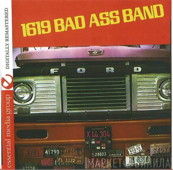 1619 B.A.B. - 1619 Bad Ass Band
