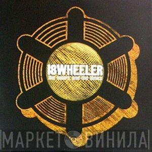 18 Wheeler - The Hours And The Times