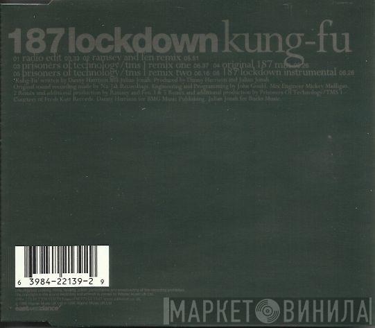 187 Lockdown - Kung-Fu