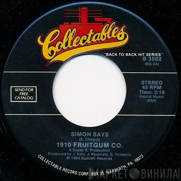 1910 Fruitgum Company - Simon Says / 1, 2, 3, Red Light