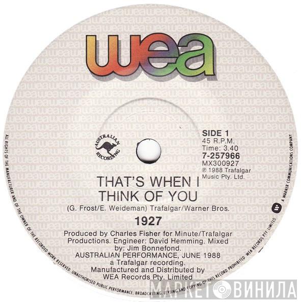  1927  - That's When I Think Of You