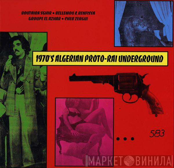  - 1970's Algerian Proto-Rai Underground