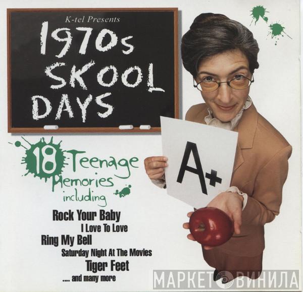  - 1970s Skool Days