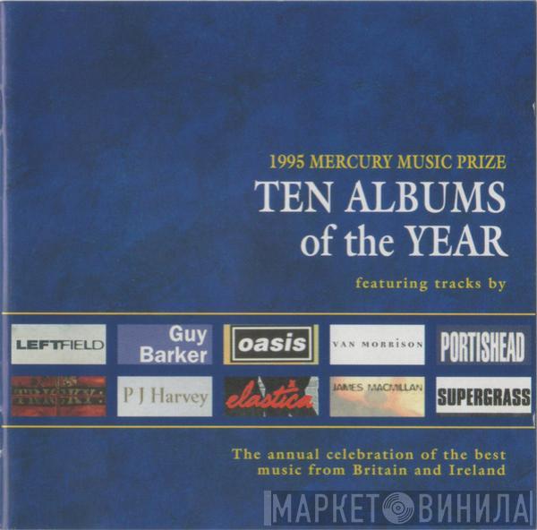  - 1995 Mercury Music Prize Ten Albums Of The Year