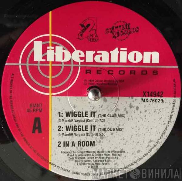  2 In A Room  - Wiggle It