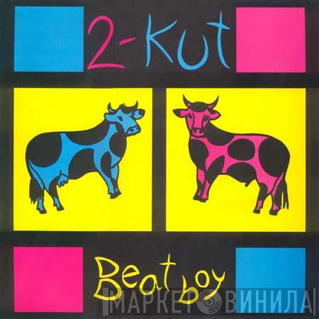 2-Kut, Anna Wildsmith - Beat Boy