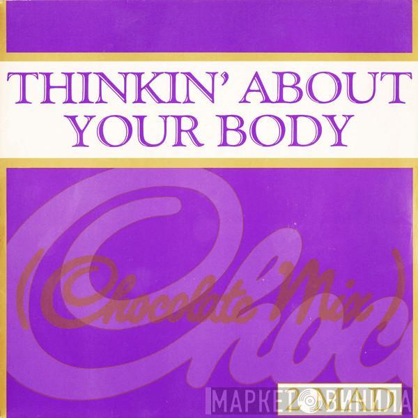 2-Mad - Thinkin' About Your Body