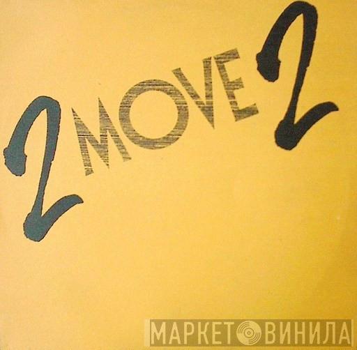 2 Move 2  - 50/50 Lover