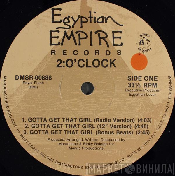 2:O'Clock - Gotta Get That Girl