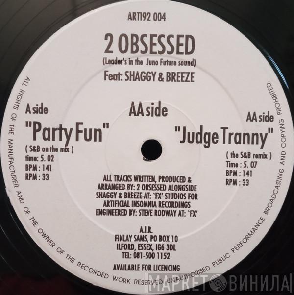 2 Obsessed, Shaggy & Breeze - Party Fun
