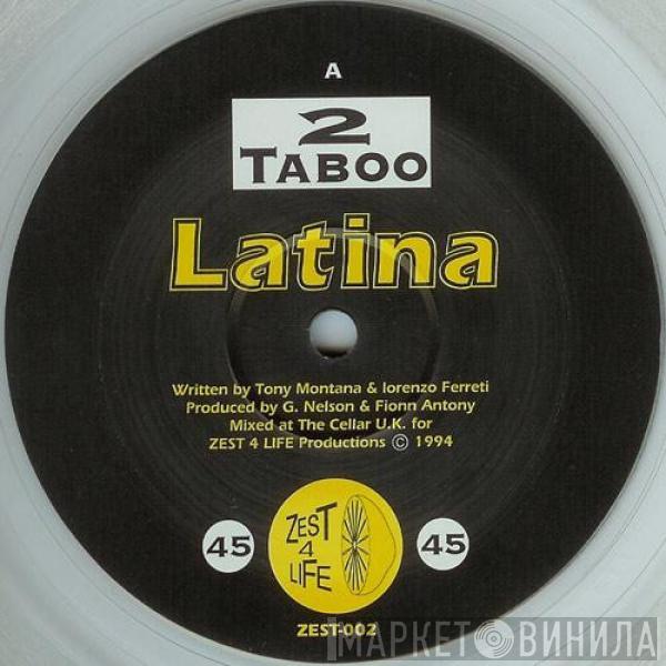 2 Taboo - Latina
