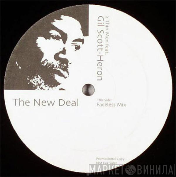 2 Thin Men, Gil Scott-Heron - The New Deal