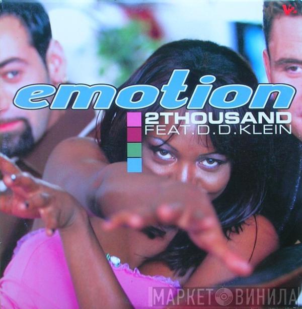 2 Thousand, D.D. Klein - Emotion