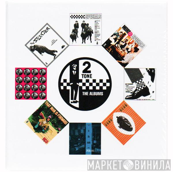  - 2 Tone: The Albums
