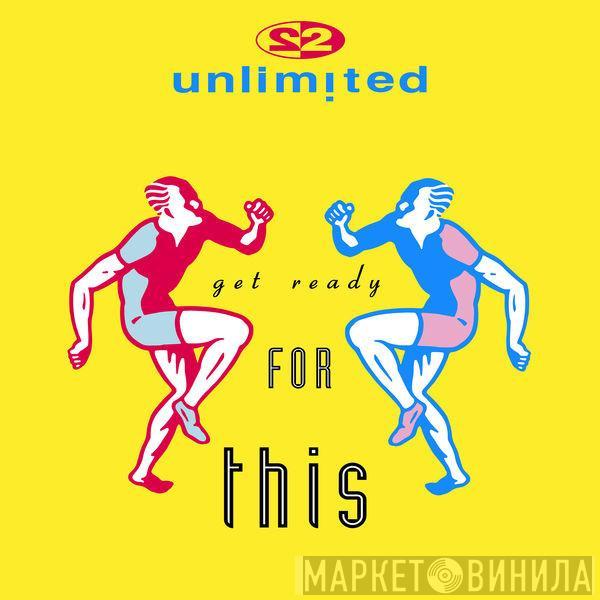  2 Unlimited  - Get Ready For This (Remixes Pt. 1)
