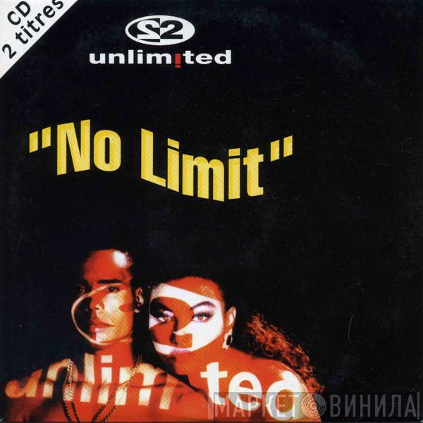  2 Unlimited  - No Limit