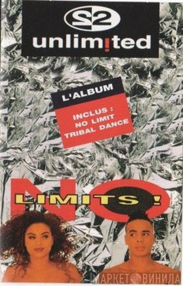  2 Unlimited  - No Limits!