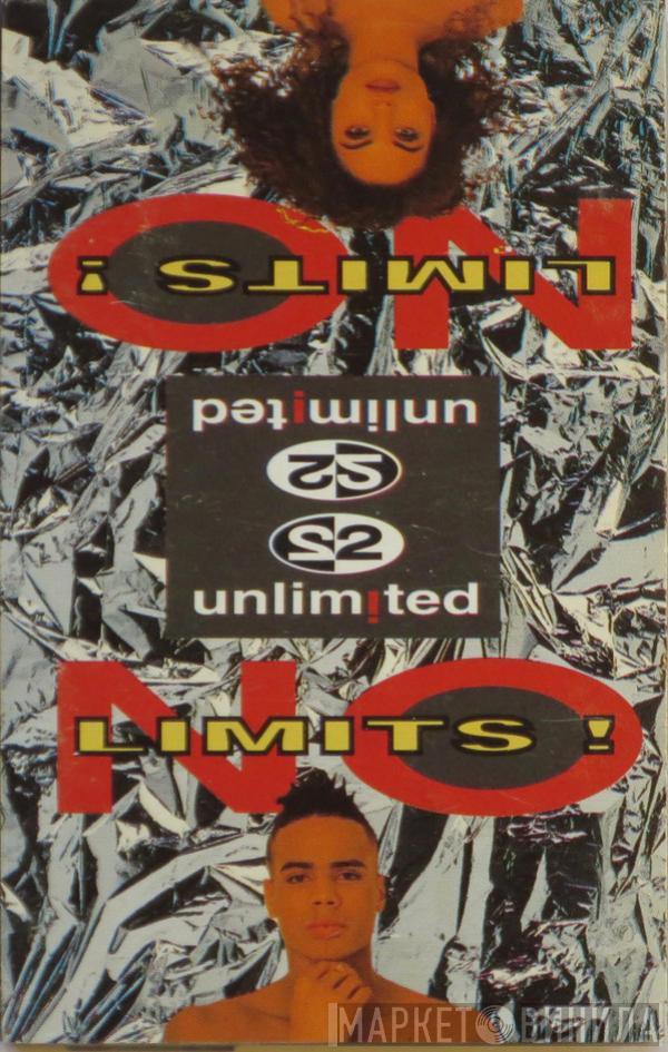  2 Unlimited  - No Limits!