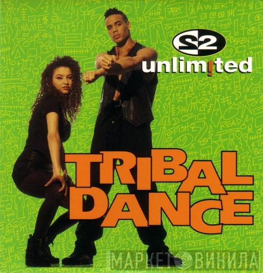  2 Unlimited  - Tribal Dance