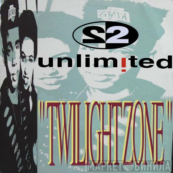  2 Unlimited  - Twilight Zone (Remixes Pt. 1)