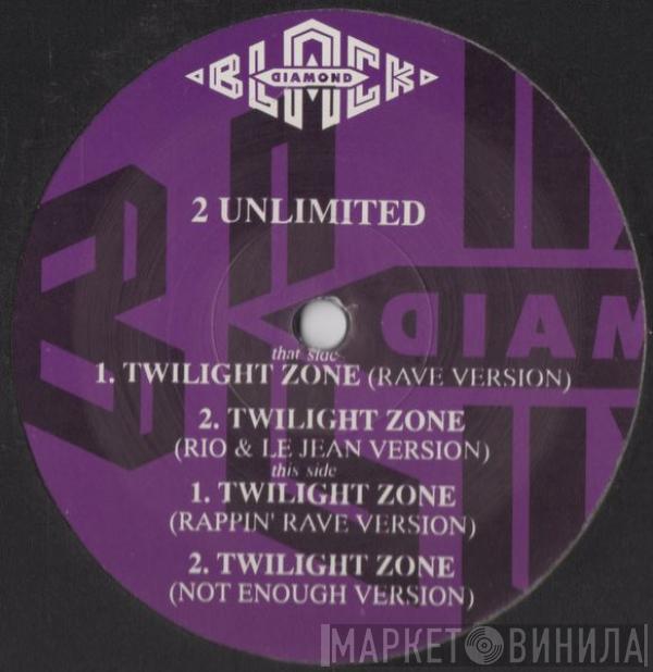 2 Unlimited  - Twilight Zone