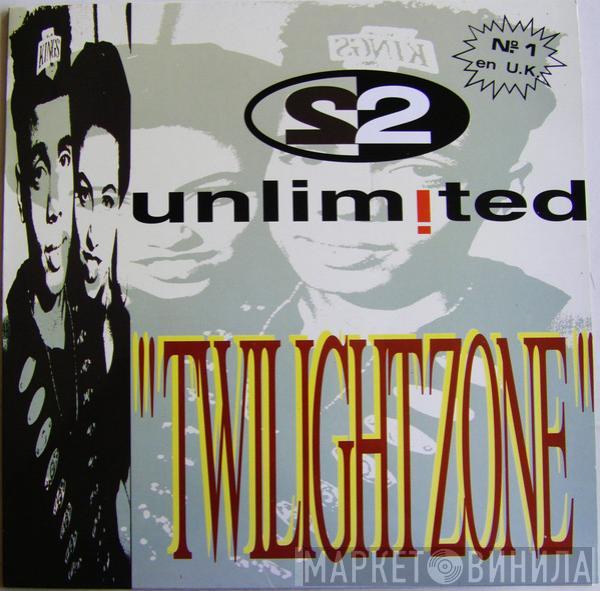  2 Unlimited  - Twilight Zone