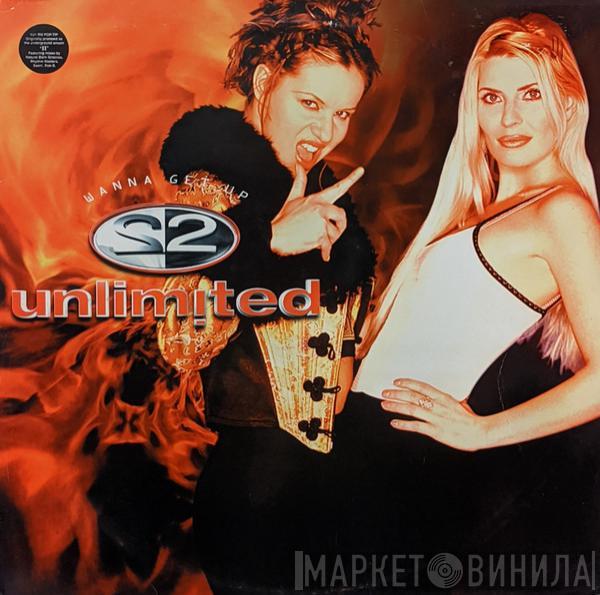 2 Unlimited - Wanna Get Up