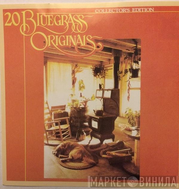  - 20 Bluegrass Originals- Collector's Edition