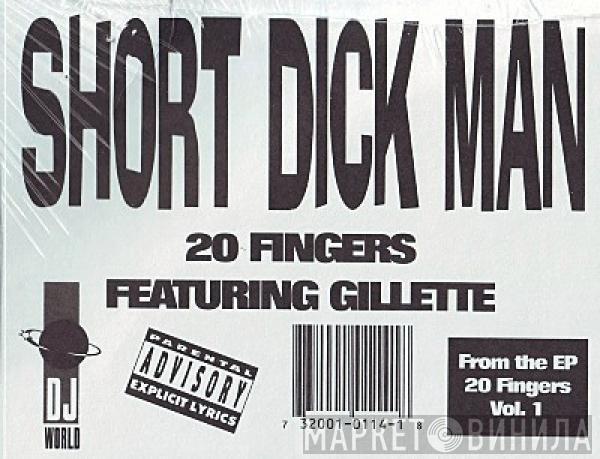 20 Fingers, Gillette - Short Dick Man