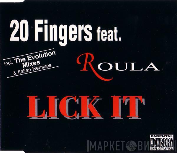 20 Fingers, Roula - Lick It (Remixes)