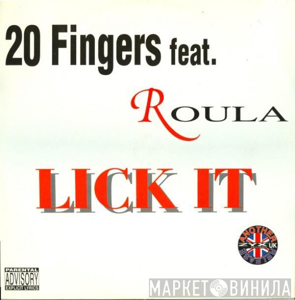 20 Fingers, Roula - Lick It