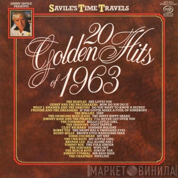  - 20 Golden Hits Of 1963