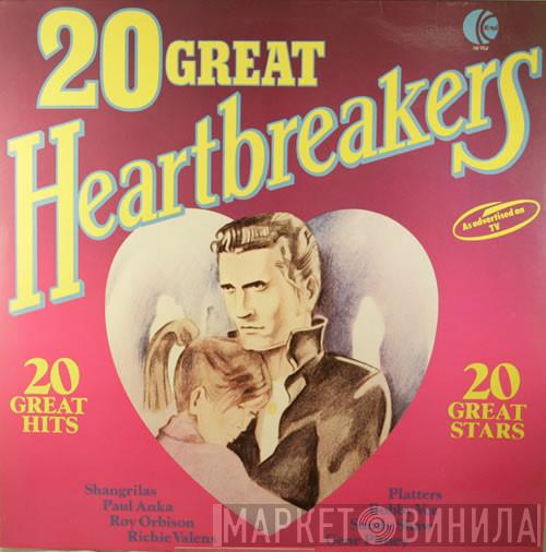  - 20 Great Heartbreakers
