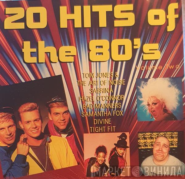  - 20 Hits Of The 80's - Volume Two