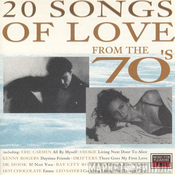  - 20 Songs Of Love From The 70's