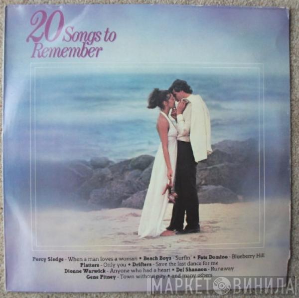  - 20 Songs To Remember